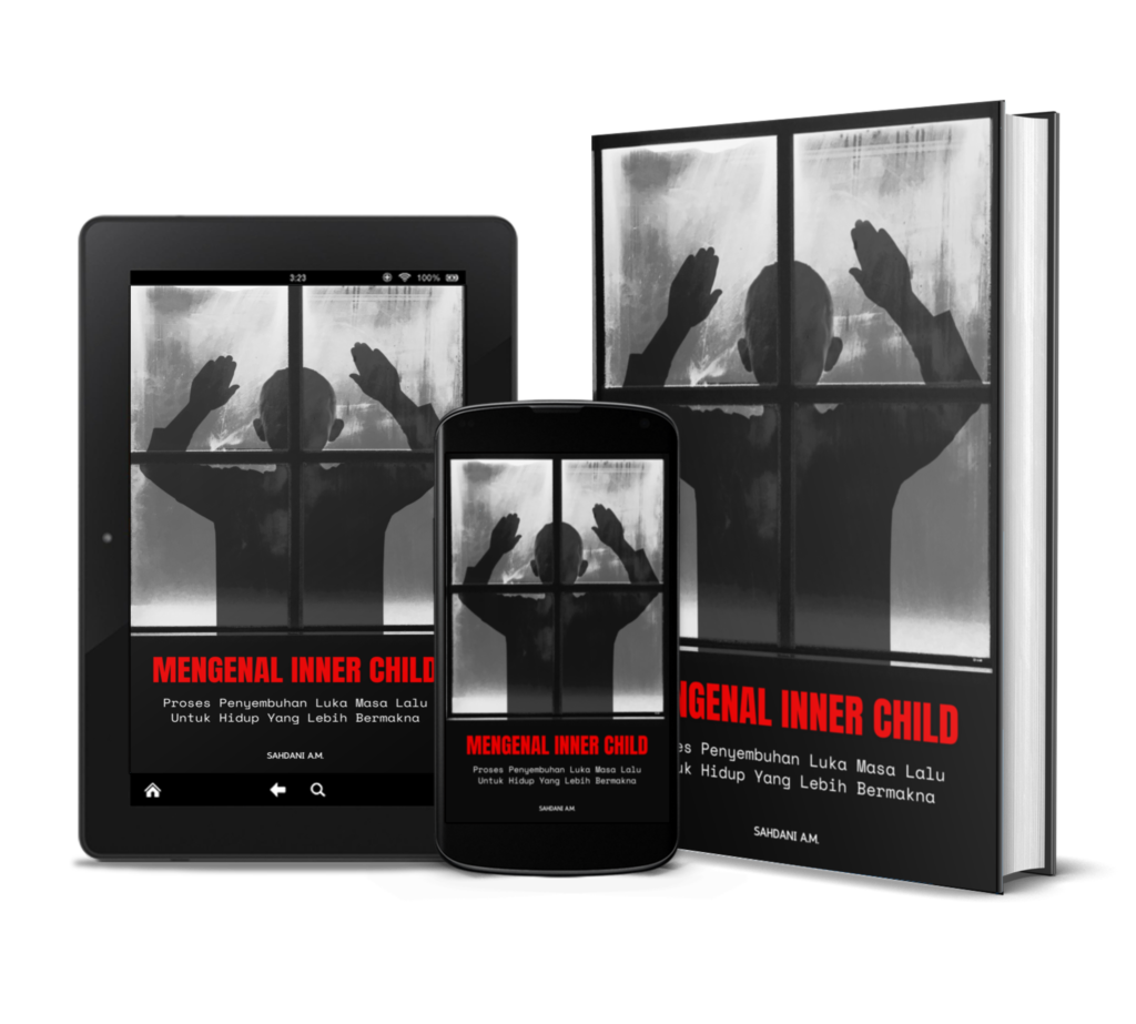 Ebook Mengenal Inner Child : Proses Penyembuhan Luka Masa Lalu untuk Hidup yang Lebih Bermakna